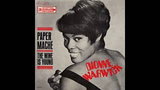 Watch Dionne Warwick The Wine Is Young video
