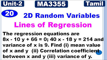 MA4151 | MA3355 | MA3391 | MA3303 | 2D Random Variables in Tamil | Lines of Regression in Tamil