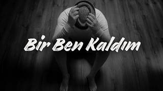 Bir Ben Kaldım Mirobesk