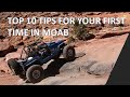 Top 10 Tips For Your First Time in Moab