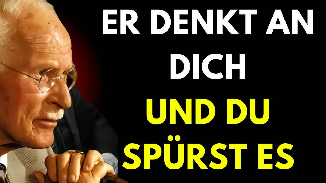 So erkennst du, dass er oft an dich denkt — Carl Jung