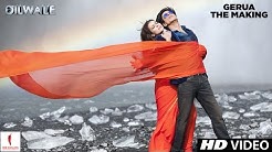 Making of Gerua | Kajol, Shah Rukh Khan | Dilwale | A Rohit Shetty Film  - Durasi: 7:22. 
