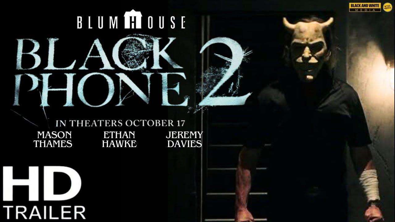 The Black Phone 2 Trailer 2025 | Ethan Hawke | The Black Phone 2 ...