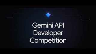 Gemini API Developer Competition 2024 || Amazing Prizes & Gifts || Must Watch