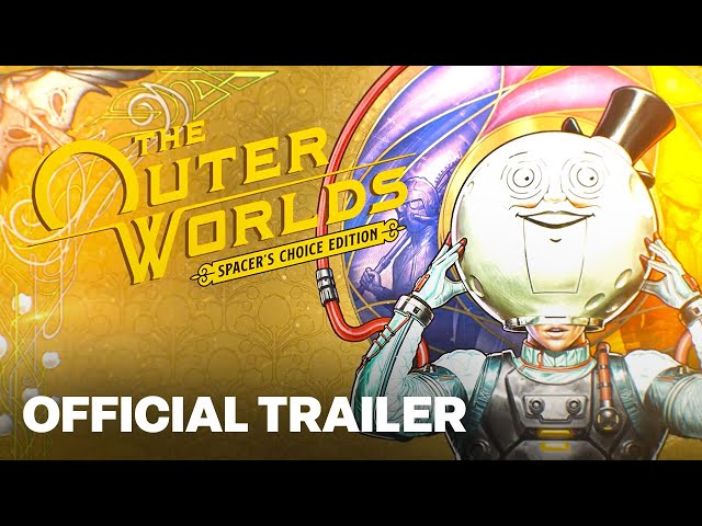 The Outer Worlds: Spacer's Choice Edition