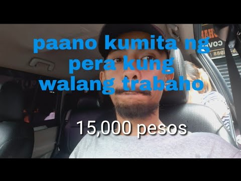 Video: Paano Kumita Ng Pera Kung Walang Trabaho