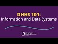 Dhhs 101 information and data systems