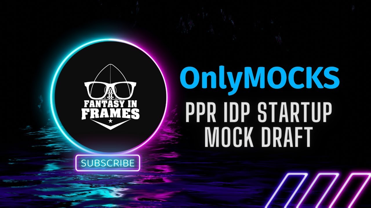 Watch Our PPRIDPStartUp Dynasty Mock Draft YouTube