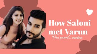 HOW SALONI MET VARUN