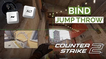 How to Bind Jump Throw in CS2 in 2025 (Easy Tutorial)