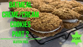23-007 Oatmeal Cream Cookie Pt2 - Gluten Free : 