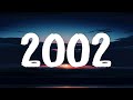 Anne-Marie - 2002 (Lyrics) || Bruno Mars, Adele, Coldplay... (Mix Lyrics)