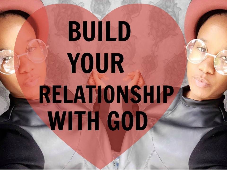How To Build A Relationship With God Book / How to Build a