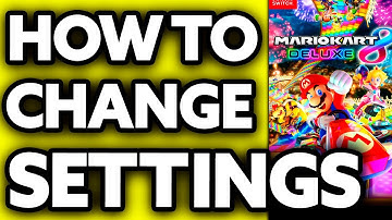 How To Change Settings on Mario Kart 8 Nintendo Switch (2025)