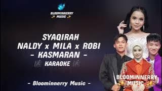 Syaqirah x Naldy x Mila x Robi - Kasmaran Karaoke Kasmaran Versi Syaqirah x Naldy x Mila x Robi