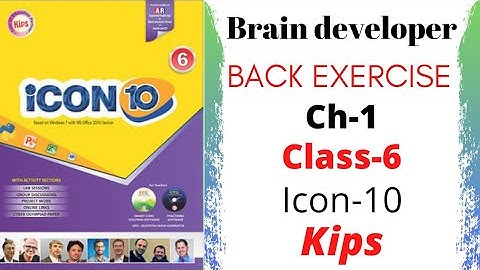 BRAIN DEVELOPER/Back exercise/Ch-1/Computer Language/Class-6/Icon-10/Kips/By @CBSEEDUCATE