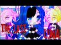 🍃 The last Luna 🐺 || GachaLife MiniMovie || GLMM ||