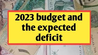 iraqi dinar news / 2023 budget and the expected deficit