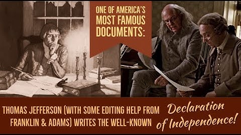 Jefferson Drafts the Declaration of Independence - John Adams