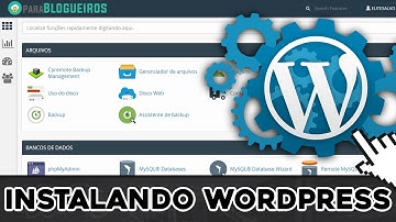 Como Instalar o WordPress pelo cPanel (Tutorial Completo)