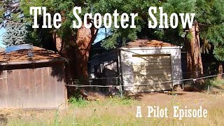 The Scooter Show: Pilot Episode