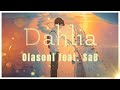 Dahlia / Olasoni feat. SaB