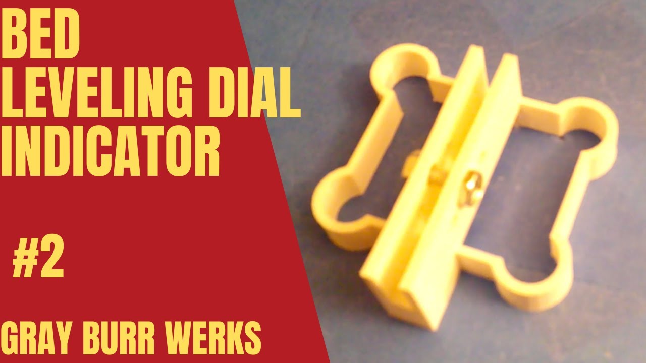 Bed Leveling Dial Indicator YouTube