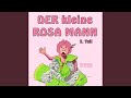 Kapitel 4 - Der kleine rosa Mann 3. Teil