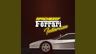 Video thumbnail of "Apache 207 - Ferrari Testarossa"