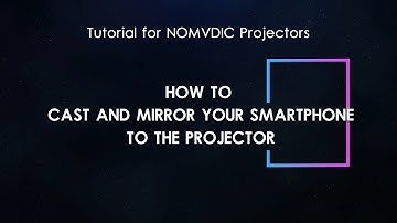 How to cast and mirror your smartphone to the projector