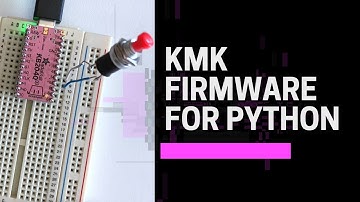 How to install the KMK firmware (Keyboards Powered by Python)