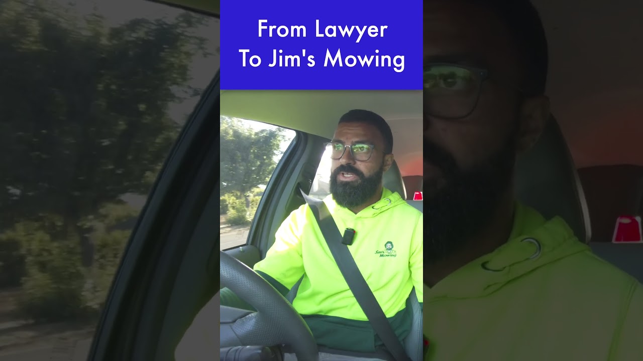 From Lawyer to Jim's Mowing franchise owner