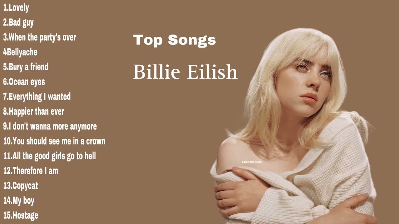 Top HIT Songs of Billie Eilish 2024  Billie Eilish 