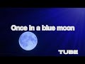 チューブ Once in a blue moon 【cover】