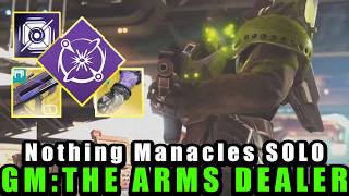 Scatter Nades Nothing Manacles Build - Solo Gm alert Arms Dealer [DESTINY 2 RENEGADES]