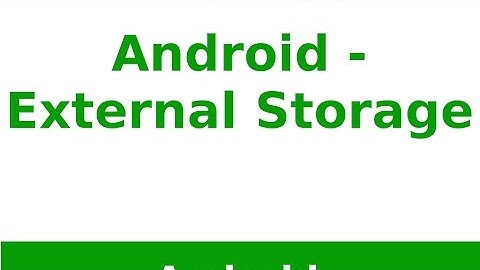 Android Tutorial 2019 - External Storage in Android