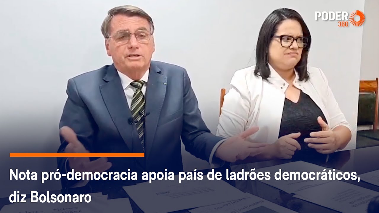 Nota pró democracia apoia país de ladrões democráticos, diz Bolsonaro