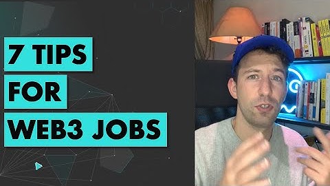 7 tips for Getting your first Web3 job