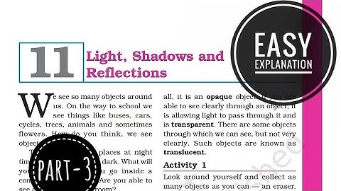 CH- Light, Shadows and Reflection Part-3 | NCERT Class 6th science| Easy explanation✅