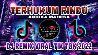 Dj Terhukum Rindu ' Andika Mahesa Tuhan Inikah Jalan Ceritanya Full Bass Remix Terbaru viral tik tok