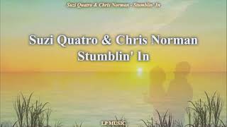 [1 HOUR] Chris Norman & Suzi Quatro   Stumblin' In