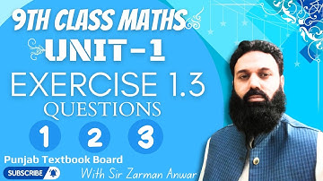 9th Class Maths Unit.1 Exercise 1.3 Question 1 ,2 & 3 | Class 9th math chap 1 exe 1.3 que 1,2,3