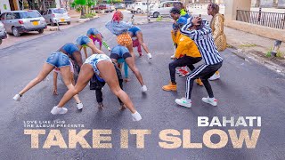 BAHATI - TAKE IT SLOW (Official Video) SKIZA SIMPLY DIAL *812*828#