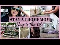DAY IN THE LIFE OF A STAY AT HOME MOM | SHOP WITH ME | COOK WITH ME