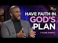 Tyler Perry: God has a Plan for Your Life! | Praise on TBN