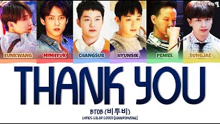 BTOB (비투비) - 'Thank You' Lyrics Color Coded [Han/Rom/Eng]