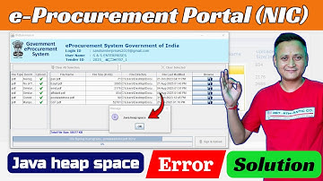 JAVA Heap Space Error | How to Resolve Java heap space Error | eTender Portal