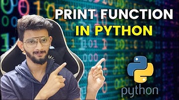 P-02: Print Function in Python | Python for Beginners