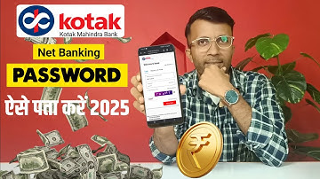 Kotak Net Banking Password Forgot | Kotak Net Banking Password Kaise Pata Kare 2025