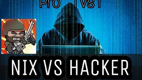 Mini-Militia | Pro 1 vs 1 | Nix Vs Hacker | Part #1